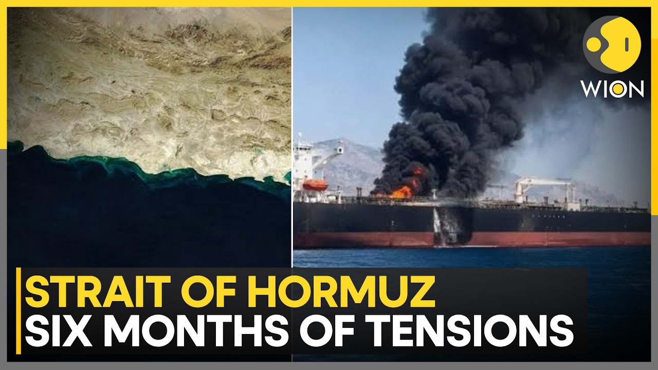 Hormuz Tensions: Six Months of Threats, Attacks & Standoffs | WION