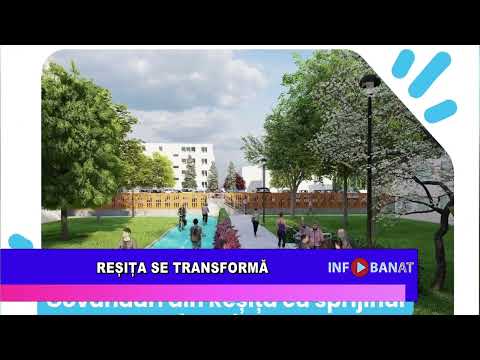 Reșița se transformă