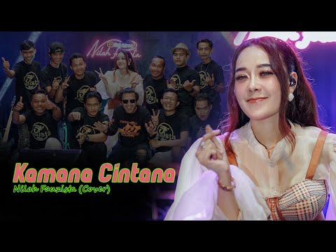 Kamana cintana - Nilah Fauzista (cover)