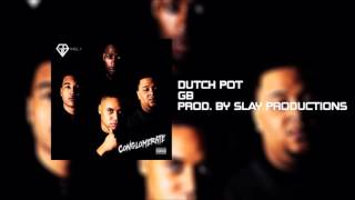 GB - Dutch Pot Prod. By Slay Productions