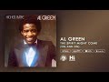 Al Green - The Spirit Might Come - On And On (Official Audio)