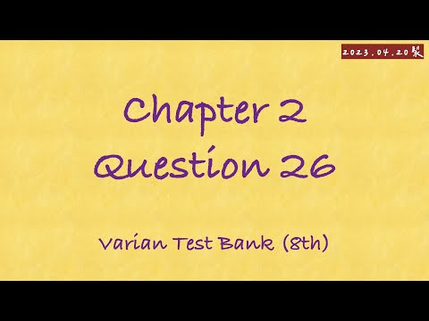 [Varian] test bank (8th) ch.2 q.26