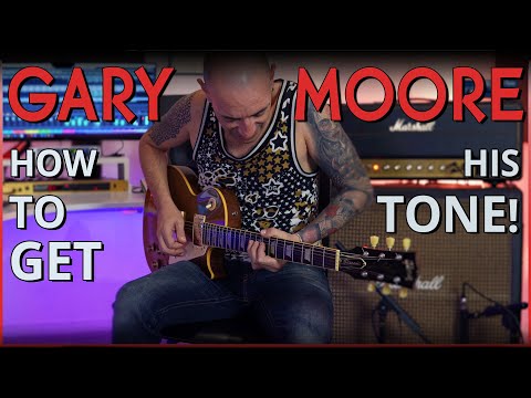 How to get the GARY MOORE Tone with different RIGS!