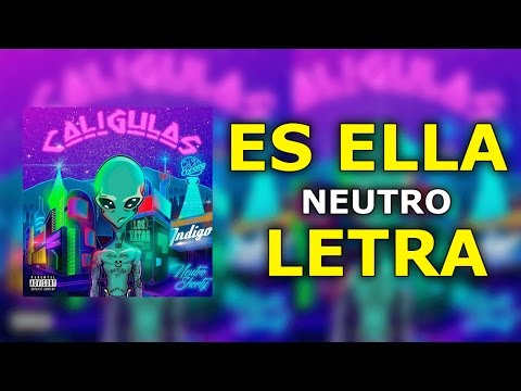 Neutro Shorty - Es Ella [Letra]
