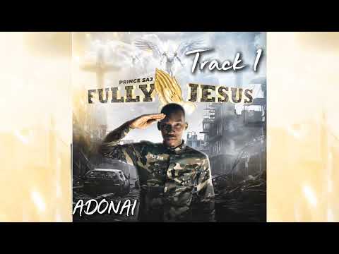 Prince Saj - Adonai ( Official Audio )