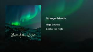 Strange Friends