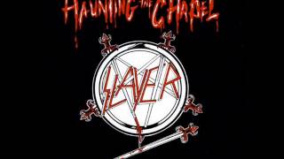 Slayer- Haunting The Chapel (HQ)