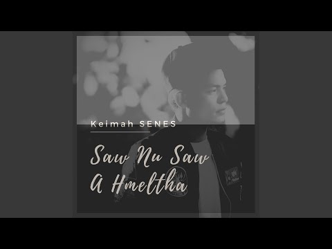 Saw Nu Saw A Hmeltha