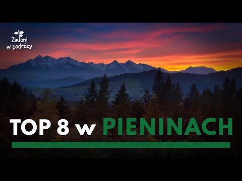 Najpiękniejsze szlaki w Pieninach - co zobaczyć?