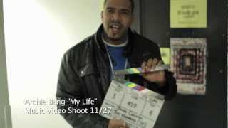 Archie Bang - 'My Life' (Behind The Scenes)