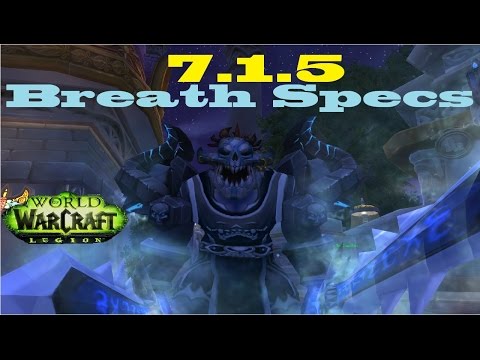 7.1.5 PvP and PvE Breath Specs - Frost DK Guide - Max Burst, Single Target, Elongated