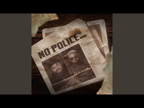 NO POLICE (Remix)
