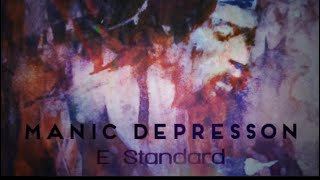 Manic Depression - E 440 Hz