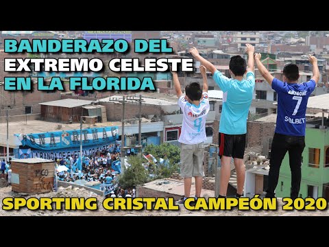 "2020 SPORTING CRISTAL CAMPEÓN NACIONAL | BANDERAZO EXTREMO CELESTE EN LA FLORIDA Y SALIDA DEL BUS" Barra: Extremo Celeste &bull; Club: Sporting Cristal