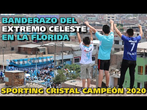 "2020 SPORTING CRISTAL CAMPEÓN NACIONAL | BANDERAZO EXTREMO CELESTE EN LA FLORIDA Y SALIDA DEL BUS" Barra: Extremo Celeste • Club: Sporting Cristal