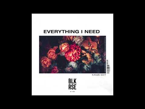 BLK RSE - Everything I Need (KAAZE Edit)