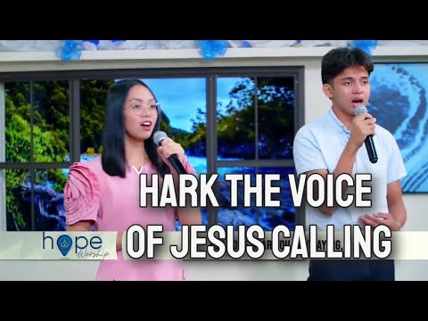 Hark the Voice of Jesus Calling