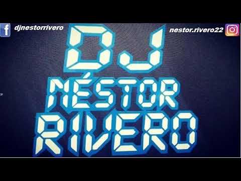 Cumbia Remix Dj Néstor Rivero