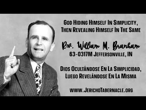 2021-0119 - 63-0317M God Hiding Himself In Simplicity, Then Revealing Himself In The Same - Rev. WMB