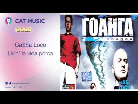 Ca$$a Loco - Livin' la vida porca