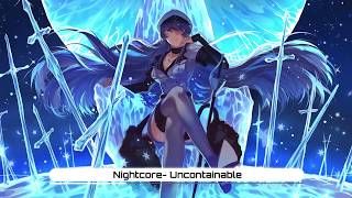 Nightcore - Uncontainable - Set It Off (Lyrics) ★