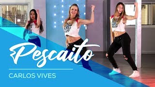 Pescaito - Carlos Vives - Easy Fitness Dance Choreography - Baile - Coreografia