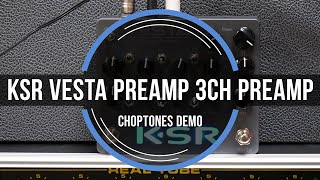 Video thumbnail for KSR Vesta 3 Channel Preamp Pedal | Playthrough Demo by ChoptonesOfficial