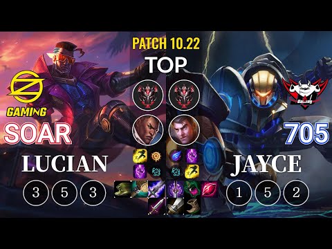 OZ SoaR Lucian vs JDG 705 Jayce Top - KR Patch 10.22