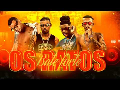 MC BABU, EO CIFRÃO, DN O CHEFE, FELIPE DO PASCOAL - OS RATOS BATE FORTE