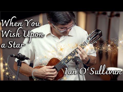 Ian O'Sullivan "When You Wish Upon a Star"