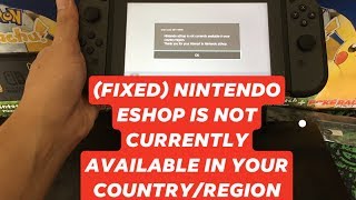 How to FIX   Nintendo Eshop not available in your 