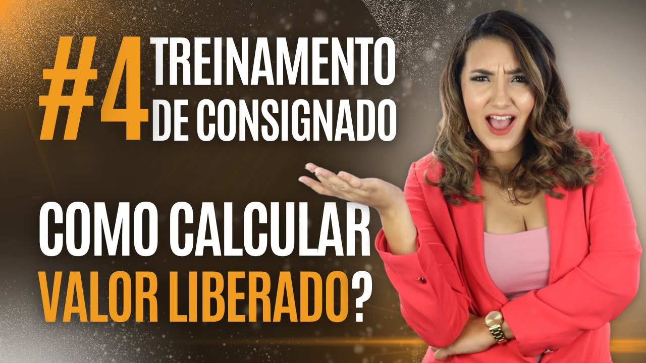 #4: CALCULANDO O VALOR LIBERADO