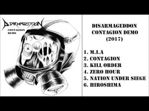 DISARMAGEDDON - Contagion Demo (Full Album Stream)