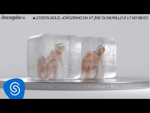 Costa Gold - Descongelou (feat. Joãozinho VT) [prod. DJ Murillo e LT no Beat] Visualizer Oficial