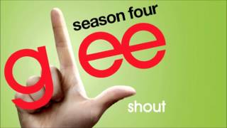Glee - Shout