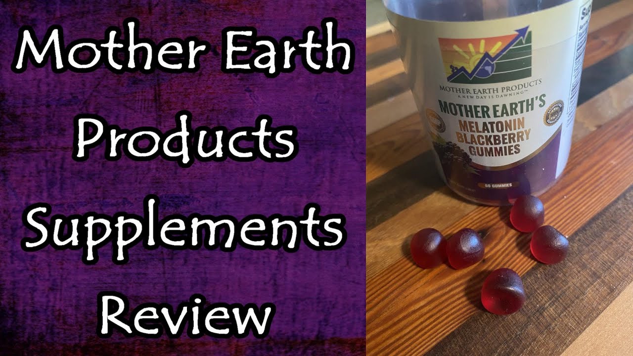 Mother Earth Products Supplement Review and More