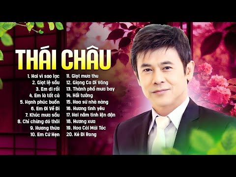 Tuyển Chọn LIÊN KHÚC THÁI CHÂU Hay Nhất | Nhạc Trữ Tình Vàng Son