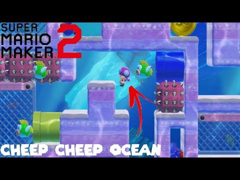My Best Level Yet! // Super Mario Maker 2 - Cheep Cheep Ocean (Traviss1) VERIFIED COMPLETE