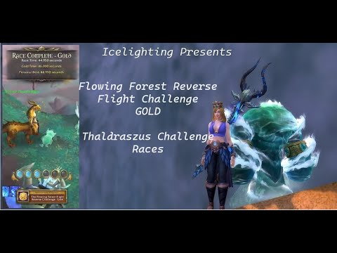 Flowing Forest Reverse Flight Challenge GOLD - Thaldraszus Challenge Races - Race Complete 44.950