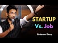 Job Mat Choddo Stand Up Comedy By Anmol Garg