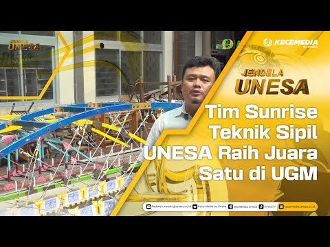 UNESA WINDOW: UNESA's Sunrise Civil Engineering Team Wins First Place at UGM