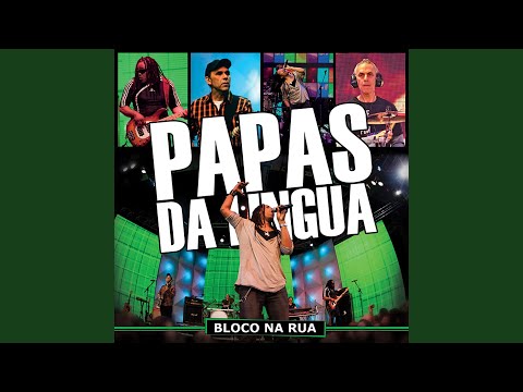 Lá Vem o Trem - Papas da Língua