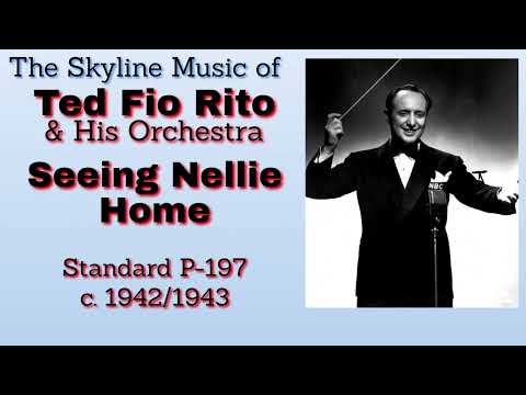 Ted Fio Rito Swings! - Seeing Nellie Home