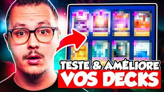 Je TESTE et AMELIORE vos decks ! #21 - Deck Guide by Ouahleouff