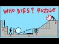 The Answer of Guess Who Dies in this Puzzle