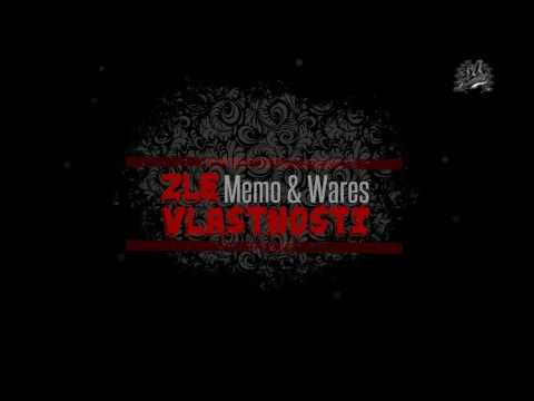 Memo & Wares - "Zlé Vlastnosti"