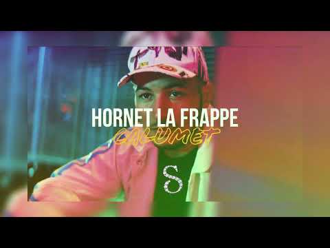Hornet La Frappe - Calumet ( Remix By DJ Samm’S )