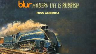Blur - Miss America - Modern Life is Rubbish