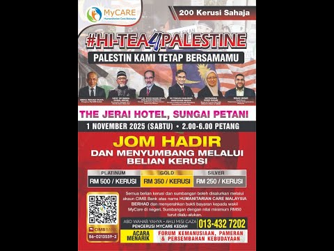 #HI-TEA PALESTINE: PALESTIN KAMI TETAP BERSAMAMU