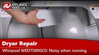 Whirlpool Dryer Repair - Noisy When Running, Broken Drum Baffle